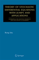 Situ Rong, R. Situ, Rong Situ - Theory of Stochastic Differential Equations with Jumps and Applications
