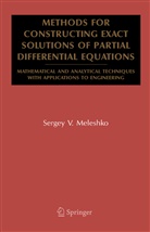 Sergey V Meleshko, Sergey V. Meleshko - Methods for Constructing Exact Solutions of Partial Differential Equations