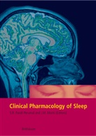 M Monti, M Monti, J. M. Monti, J.M. Monti, S. R. Pandi-Perumal, S.R. Pandi-Perumal... - Clinical Pharmacology of Sleep