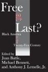 Juan Battle, Juan Bennett Battle, Michael Bennett, Anthony Lemelle, Anthony J Lemelle, Anthony J. Lemelle... - Free At Last?