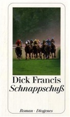 Dick Francis - Schnappschuß