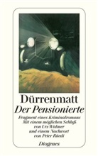 Friedric Dürrenmatt, Friedrich Dürrenmatt, Urs Widmer - Der Pensionierte