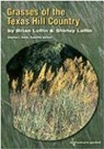 Brian Loflin, Brian/ Loflin Loflin, Shirley Loflin - Grasses of the Texas Hill Country