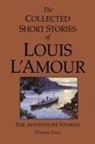 &amp;apos, Louis Amour, L&amp;apos, Louis L'Amour, Louis L''amour - The Collected Short Stories of Louis L'Amour, Volume 4