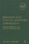 Russell Gmirkin, Russell E. Gmirkin, Gmirkin Russell, Claudia V. Camp, Andrew Mein - Berossus and Genesis, Manetho and Exodus