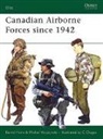 B. Horn, B. Horn, Bernd Horn, Bernd Horn PhD, B. Horn Phd, Michel Wyczynski... - Canadian Airborne Forces since 1942