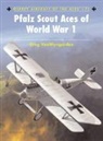Greg VanWyngarden, VanWyngarden Greg, Harry Dempsey, Dempsey Harry - Pfalz Scout Aces of World War 1