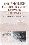 Paul Brassley, Paul Brassley, Jeremy Burchardt, Lynne Thompson - The English Countryside between the Wars - Regeneration or Decline?