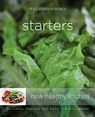 Georgeanne Brennan, Chuck/ Williams Williams, Ben Dearnley, Chuck Williams - Williams-Sonoma New Healthy Kitchen Starters