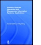 Dennis F. Galletta, Dennis F. Zhang Galletta, Galletta Dennis F., Yahong Zhang, Zhang Yahong, Ping Zhang - Human Computer Interaction Management Information Systems: Advances