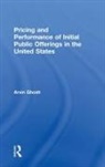 Arvin Ghosh, Ghosh Arvin, Arvin Ghosh - Pricing and Performance of Initial Public Offerings in the United