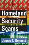 James T. Bennett, Bennett James T. - Homeland Security Scams