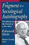 Steven Grosby, Steven Elliott/ Grosby Grosby, Edward Shils, Shils Edward, Steven Grosby, Steven Elliott Grosby... - Fragment of a Sociological Autobiography