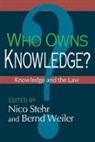 David E. Price, Price David E., Nico Stehr, Nico (EDT)/ Weiler Stehr, Nico Henning Stehr, Stehr Nico... - Knowledge and the Law