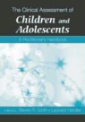 Steven Smith, Steven R. (EDT)/ Handler Smith, Smith/Handler, Steven R. Smith - The Clinical Assessment of Children And Adolescents