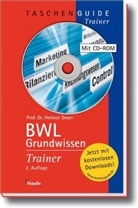 Helmut Geyer - BWL Grundwissen Trainer, m. CD-ROM