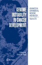 Eric A Nigg, Erich A Nigg, E. A. Nigg, Erich A. Nigg - Genome Instability in Cancer Development