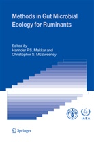 Harinder P. S. Makkar, Harinder P.S. Makkar, Christopher S. McSweeney, Harinde P S Makkar, Harinder P S Makkar, S McSweeney... - Methods in Gut Microbial Ecology for Ruminants