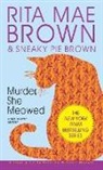 Rita Mae Brown, Sneaky P. Brown, Sneaky Pie Brown - Murder, She Meowed