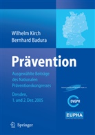 Badura, Badura, Bernhard Badura, Wilhel Kirch, Wilhelm Kirch - Prävention