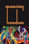 Shannon Winnubst, Winnubst Shannon - Queering Freedom