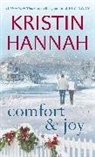 Kristin Hannah - Comfort and Joy