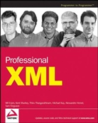 Bil Evjen, Bill Evjen, Bill Sharkey Evjen, Ken Sharkey, Kent Sharkey, Thiru Thangarathinam... - Professional XML