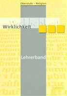 Dieteric, Veit J Dieterich, Veit J. Dieterich, Veit-Jakobus Dieterich, Vei J Dieterich, Veit J Dieterich... - Oberstufe Religion, Neuausgabe: Oberstufe Religion - Wirklichkeit