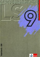 August Schmid, Arn Schmidt, Weidig, Ingo Weidig - Lambacher-Schweizer, Ausgabe Saarland G8: 9. Schuljahr