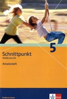 Matthias Dorn - Schnittpunkt Mathematik, Realschule Niedersachsen, Neubearbeitung: 5. Schuljahr, Arbeitsheft