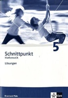 Matthias Dorn, Petra Hillebrand - Schnittpunkt, Ausgabe Rheinland-Pfalz, Neubearbeitung: Klasse 5, Lösungen