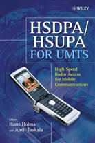 Dr. Harri Toskala Holma, H Holma, Harri Holma, Harri (Nokia Holma, Harri Toskala Holma, Antti Toskala... - Hsdpa/hsupa for Umts