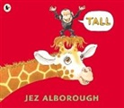 Jez Alborough, Alborough Jez, Jez Alborough, Alborough Jez - Tall