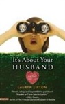 Laura Lipton, Lauren Lipton - It's About Your Husband