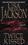 Lisa Jackson - Twice Kissed