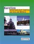 Boris Konanow, Wladimir Larianow, Andrej Spiridonow, Julia Utyschewa, Peter Franke, Britta Wollenweber - Karelien