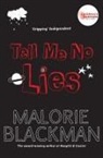 Malorie Blackman, Blackman Malorie - Tell Me No Lies