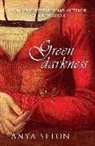 Anya Seton, Seton Anya - Green Darkness Great Read
