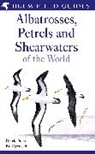 Derek Onley, Derek Scofield Onley, Onley Derek, Paul Schofield, Paul Scofield, Derek Onley - Albatrosses, Petrels and Shearwaters of the World