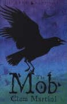 Clem Martini - The Mob -The Crow Chronicles
