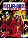 Bob, De Groot, Bob de Groot, Groot, Luke Spear, Turk... - CLIFTON 7 DAYS TO DIE