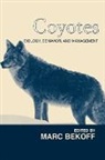 Marc Bekoff - Coyotes
