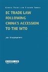 Hoogmartens, Jan Hoogmartens - EC Trade Law Following China's Accession to the WTO