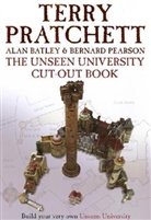 Alan Batley, et al, Bernard Pearson, Terry Pratchett - The Unseen University Cut Out Book