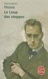 Alexandra Cade, Hermann Hesse, Hesse, H. Hesse, Herman Hesse, Hermann Hesse... - Le loup des steppes