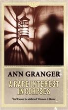 Ann Granger, Granger Ann - A Rare Interest in Corpses