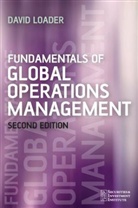 Loader, D Loader, David Loader, David (Derivatives and Securities Consulta Loader, Loader David - Fundamentals of Global Operations Management