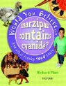 Richard Platt - Would You Believe...marzipan Contains Cyanide?