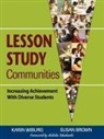 Susan Brown, Karin M. Wiburg, Karin M. Brown Wiburg, Karin Miller Wiburg, Karin Miller Brown Wiburg - Lesson Study Communities
