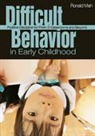 Ronald Mah, Mah Ronald - Difficult Behavior in Early Childhood